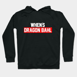 Whens DRAGON BAHL Hoodie